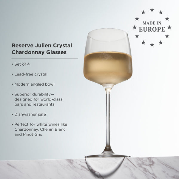 Reserve Julien Crystal Chardonnay Glasses, Set of 4